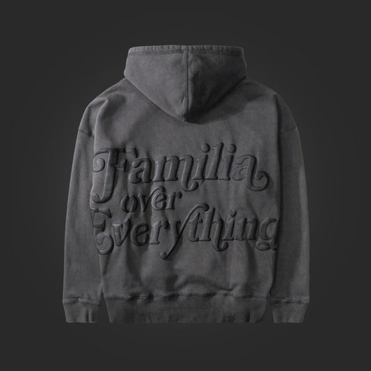 FAMILIA OVER EVERYTHING PREMIUM HOODIE