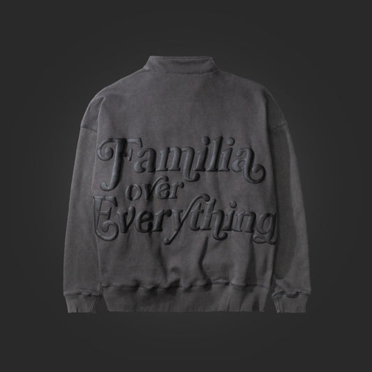 FAMILIA OVER EVERYTHING PREMIUM QUARTER ZIP